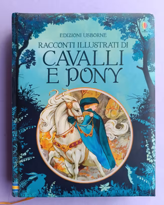 "Racconti illustrati di cavalli e pony"