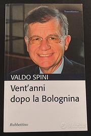 Vent'anni dopo la Bolognina.  Valdo Spini.