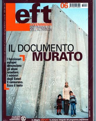 LEFT n.6/2006: ABUSI ISRAELIANI + programma UNIONE
