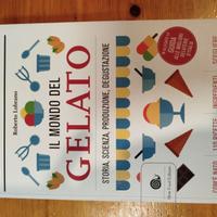 Il mondo del gelato libro Roberto lobrano