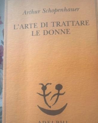 L’arte di trattare e le donne- Schopenhauer