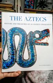The Aztecs: History and Treasures of an Ancient...