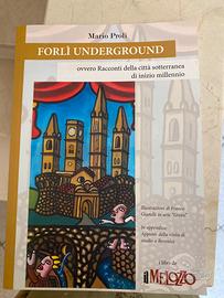 Libro forli underground