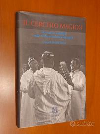 "Il cerchio magico. Narrazioni e dialoghi sulla ri