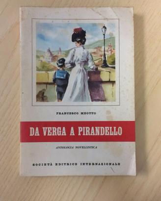 F. MEOTTO - Da Verga a Pirandello - 1959