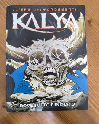 KALYA - dove tutto è iniziato 