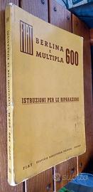 Fiat 600 BN e Multipla Manuale Officina del 1958