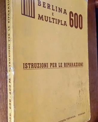 Fiat 600 BN e Multipla Manuale Officina del 1958