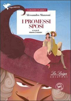 📚 I Promessi Sposi – Alessandro Manzoni | Come nu
