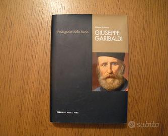 Giuseppe Garibaldi biografia di Alfonso Scirocco