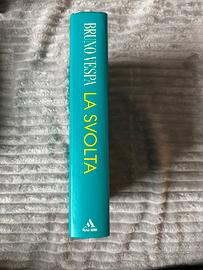 Libro la svolta di Bruno Vespa