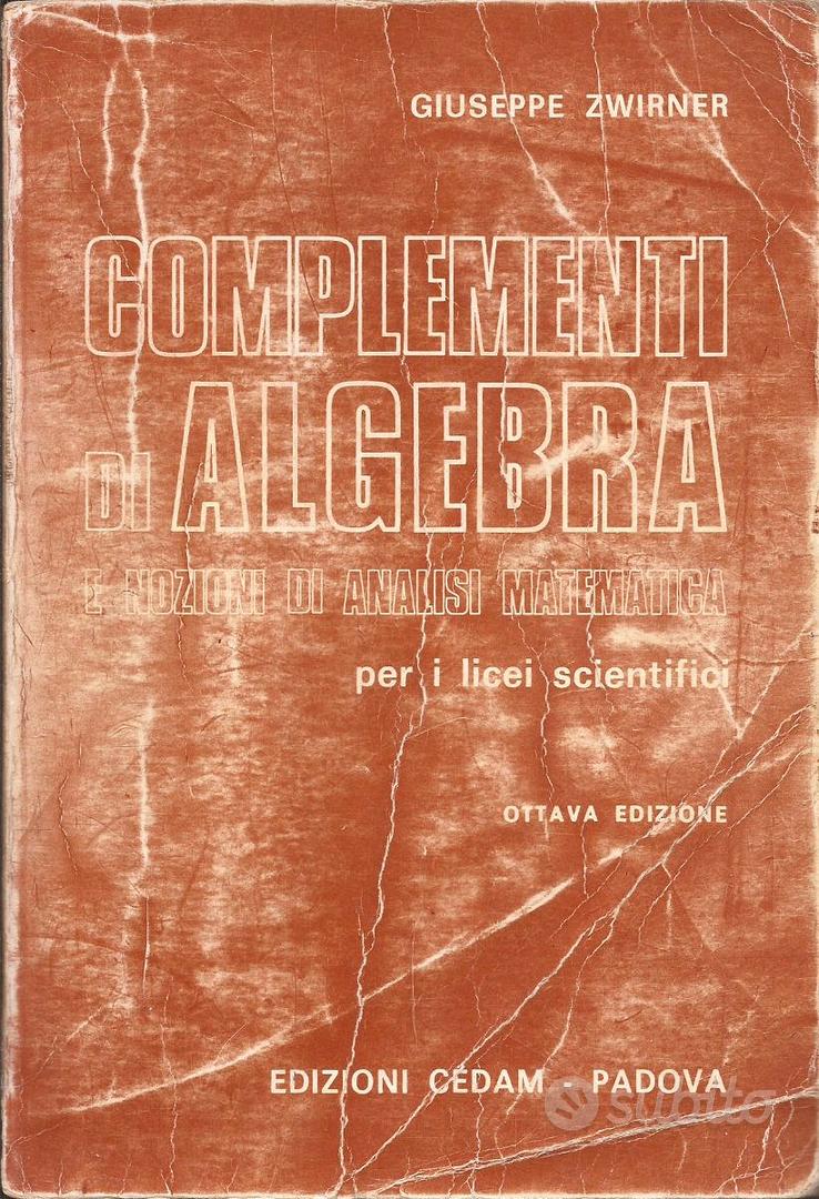 Pubblicazione Complementi di Algebra - Libri e Riviste In vendita a Napoli