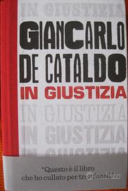 In giustizia di Giancarlo De Cataldo