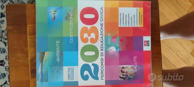 Libro 2030 Percorsi Educazione Civica Trama