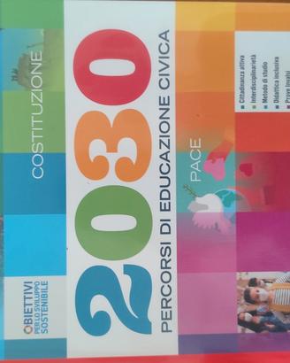 Libro 2030 Percorsi Educazione Civica Trama
