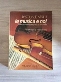   "la musica e noi" 