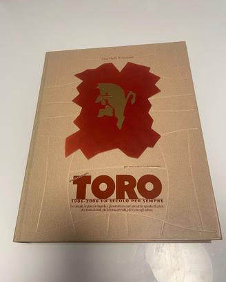 TORO 1906/2006 UN SECOLO PER SEMPRE