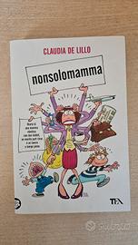 Non solo mamma