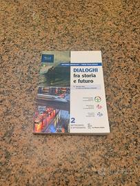 Dialoghi fra storia e futuro 2 9788830219380