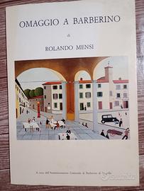 ROLANDO MENSI - OMAGGIO A BARBERINO