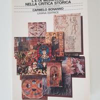 L'ETÁ MEDIEVALE NELLA CRITICA STORICA, Bonanno '91