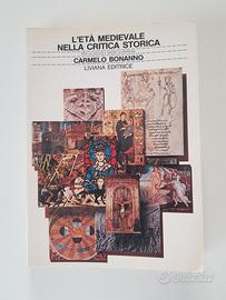 L'ETÁ MEDIEVALE NELLA CRITICA STORICA, Bonanno '91