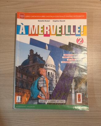 À merveille! 2 – Libro di francese – Pearson