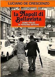 La Napoli di Bellavista Luciano de Crescenzo