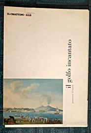Napoli - IL GOLFO INCANTATO - 15 stampe d'autore