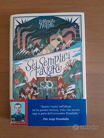 Sei semplici favori - Lorenzo Molino 