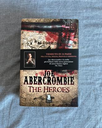 The Heroes Joe Abercrombie 1a edizione Gargoyle