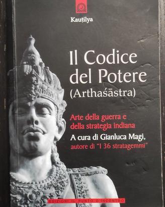 Il Codice del Potere (Arthasastra)