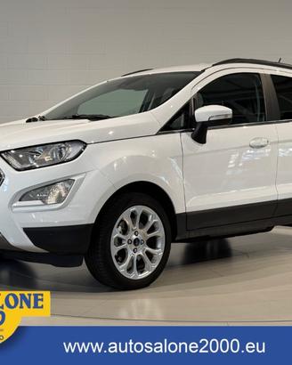 FORD EcoSport 1.0 EcoBoost 125CV Titanium GAR.UF