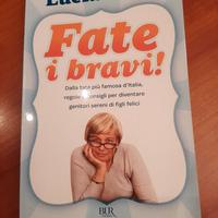 Libro 'Fate i Bravi' di Lucia Rizzi