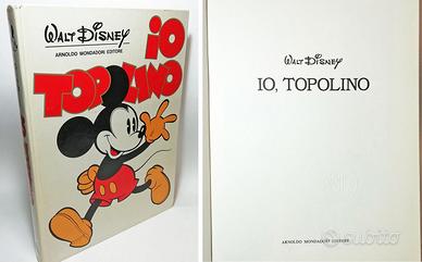 IO TOPOLINO Walt Disney 1974
