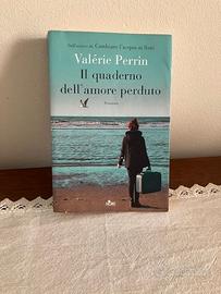 Il quaderno dell’amore perduto - Valerie Perrin