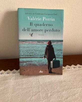 Il quaderno dell’amore perduto - Valerie Perrin