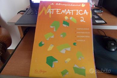 Il libro quaderno di matematica 2^