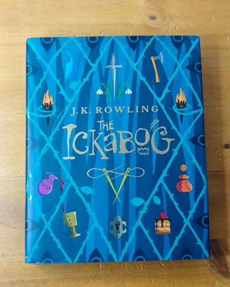 The Ickabog - J.K. Rowling  Hachette Children