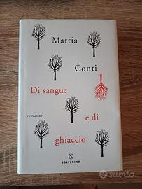 Di sangue e di ghiaccio di Mattia Conti