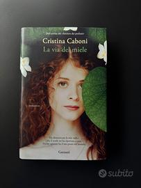 “La via del miele” - Cristina Caboni