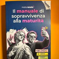 Manuale di sopravvvevnza alla maturita e ripassion