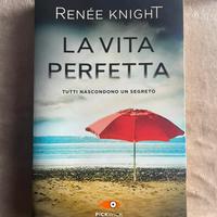 Libro Thriller Renée Knight La Vita Perfetta