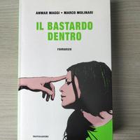 Romanzo - Il bastard dentro