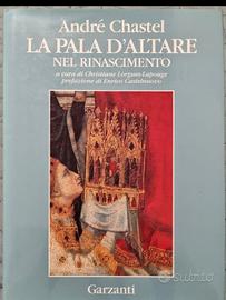 André Chastel La Pala d’Altare nel Rinascimento