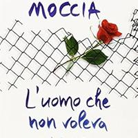 L'uomo che non voleva amare