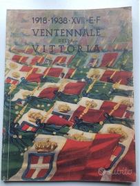 1918 - 1938 Ventennale della Vittoria