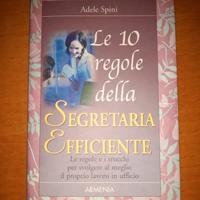 Libro Le 10 regole della segretaria efficiente