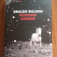 Eraldo Baldini - Nevicava sangue - Einaudi 