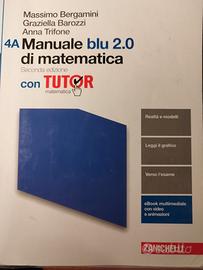 MANUALE DI MATEMATICA BLU 2.0 4A zanichelli